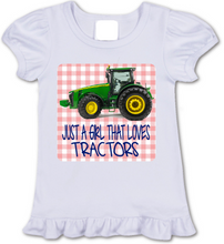 Just A Girl That Loves Tractors -Tractor