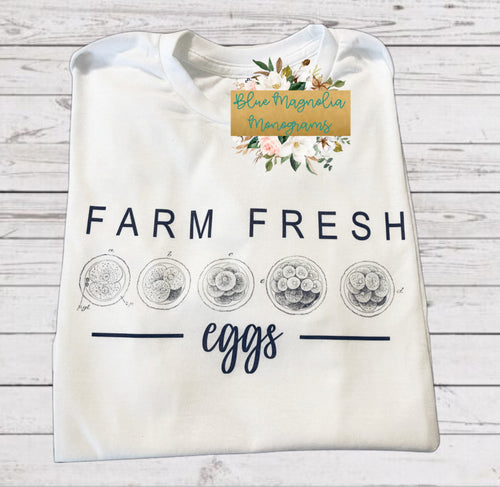 Farm Fresh Eggs - IVF Shirt
